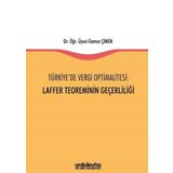 Türkiyede Vergi Optimalitesi Laffer Teoreminin Geçerliliği - Gamze Çimen