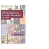 Türkiye'de Yayımlanmış Yahudilikle Ilgili Kitap Tez ve Makaleler Bibliyografyası 2004-2019 - Rıfat N. Bali - Hayır