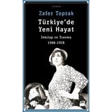 Türkiye’de Yeni Hayat - Zafer Toprak