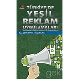 Türkiye'de Yeşil Reklam Uygulamaları - Ayça Çekiç Akyol
