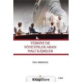 Türkiye'de Yönetimler Arası Mali İlişkiler - Ülkü Arıkboğa