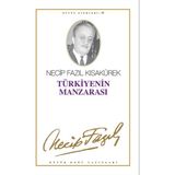 Türkiye'nin Manzarası (Kod: 29) - Necip Fazıl Kısakürek