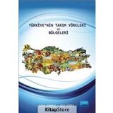 Türkiye’nin Tarım Yöreleri ve Bölgeleri - Esen Durmuş Ali Yiğit
