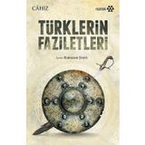 Türklerin Faziletleri - Ebu Osman el-Cahız