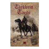 Türklerin Tarihi - Bilgehan Oğuz - Parana Yayınları