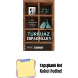 Turkuaz Espadriller Beta Ayakkabı’nın Hikâyesi + Yapışkanlı Not Kağıdı - Hayır