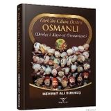 Türk’ün Cihan Devleti Osmanlı - Mehmet Ali Durmuş