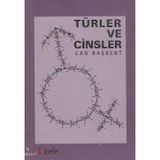 TÜRLER VE CINSLER - CAN BAŞKENT