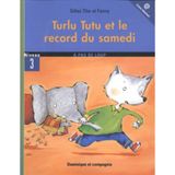TURLU TUTU ET LE RECORD DU SAMEDI