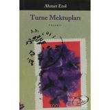 TURNE MEKTUPLARI - AHMET EROL