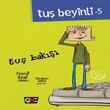 Tuş Beyinli 5 - Tuş Bakışı (Ciltli) 644957