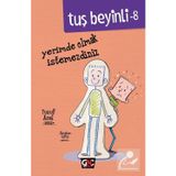 Tuş Beyinli 8 Yerimde Olmak İstemezdiniz - Yusuf Asal (İmzalı)