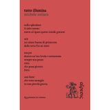 Tutto illumina (Quaderni di poesia)