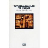 TUTUNAMAYANLAR VE HUKUK - ŞEBNEM GÖKÇEOĞLU BALCI