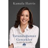 Tutunduğumuz Gerçekler - Kamala Harris - Martı Yayınları