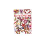 Tuva Yayıncılık Nallıhan Meşhur İğne Oyaları Nakış Dergisi