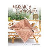 Tuva Yayıncılık ÖRGÜ KİTABI "MOSAIC CROCHET