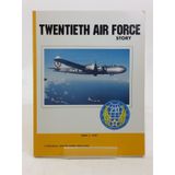 Twentieth Air Force Story
