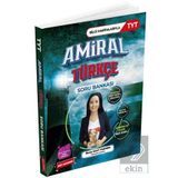 Tyt Amiral Türkçe Soru Bankası Türkçenin Amirali E