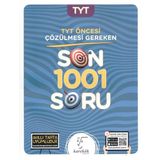 TYT 'den Öncesi Çözülmesi Gereken Son 1001 Soru - Kolektif