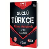 TYT Güçlü Türkçe Konu Anlatımlı Soru Bankası