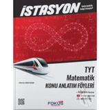 TYT Matematik İstasyon Konu Anlatım Föyleri Fokus-Net Yayıncılık