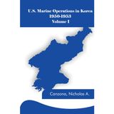 U.S. Marine Operations in Korea, 1950-1953, Volume I