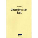 Überstimmter Laut: Gedichte (Edition Zeno)