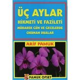 Üç Aylar Hikmeti ve Fazileti Fihristli Üç Aylar-001 - H. Arif Pamuk