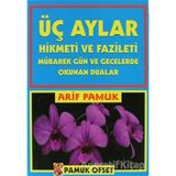 Üç Aylar Hikmeti ve Fazileti (Fihristli) (Üç Aylar-001)