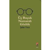 Üç Buçuk Numaralı Gözlük