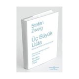 ÜÇ BÜYÜK USTA BALZAC, DICKENS, DOSTOYEVSKI - STEFAN ZWEIG