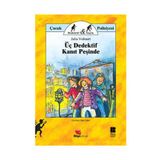 Üç Dedektif Kanıt Peşinde - Julia Volmert