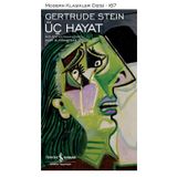 Üç Hayat - Gertrude Stein