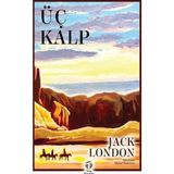 Üç Kalp Jack London