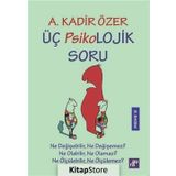 Üç Psikolojik Soru - Kadir Özer