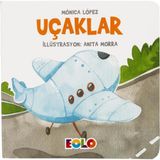 Uçaklar - Taşıtlar Serisi - Monica Lopez