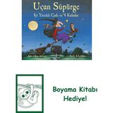 Uçan Süpürge Iyi Yürekli Cadı ve 4 Kafadar + Boyama Kitabı