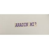Üçel “aradın Mı?” Yapışkanlı Araç Sticker Yazı Araç Arkası Yazı Oto Cam Etiket Sticker Yazı