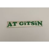 Üçel “at Gitsin” Yapışkanlı Araç Sticker Yazı Araç Arkası Yazı Oto Cam Etiket Sticker Yazı