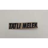 Üçel “tatlı Melek” Yapışkanlı Araç Sticker Yazı Araç Arkası Yazı Oto Cam Etiket Sticker Yazı