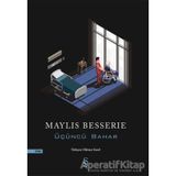 Üçüncü Bahar - Maylis Besserie