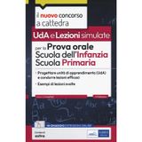 UDA. Lezioni per prova orale scuola infanzia e primaria (Concorso a cattedra)