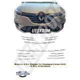 ueskrom Renault Megane 4 Krom Ön Panjur ve Ön Tampon Seti 13 Parça 2020 Üzeri FAZ 2 uyumlu