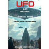 UFO alieni, avvistamenti e apparizioni mariane: Viaggio tra rivelazioni e guarigioni straordinarie