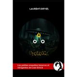 UFOLOGIA: Les petites enquêtes bizarres et intrigantes de Lixie Greck