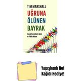 Uğruna Ölünen Bayrak- Ulusal Sembollerin Gücü ve P + Yapışkanlı Not Kağıdı - Hayır