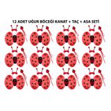 Uğur Böceği Kostüm Seti - Kanat Taç Asa 3 Parça 12 Adet (5264)