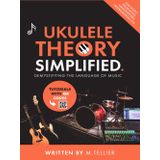 Ukulele Theory Simplified: Demystifying The Language Of Music