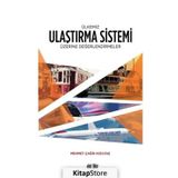Ülkemiz Ulaştırma Sistemi Üzerine Değerlendirmeler - Mehmet Çağrı Kızıltaş